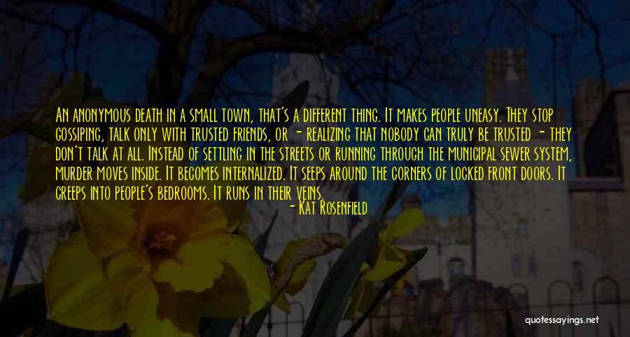 Gossiping Friends Quotes By Kat Rosenfield Gossiping Friends Quotes By Kat Rosenfield