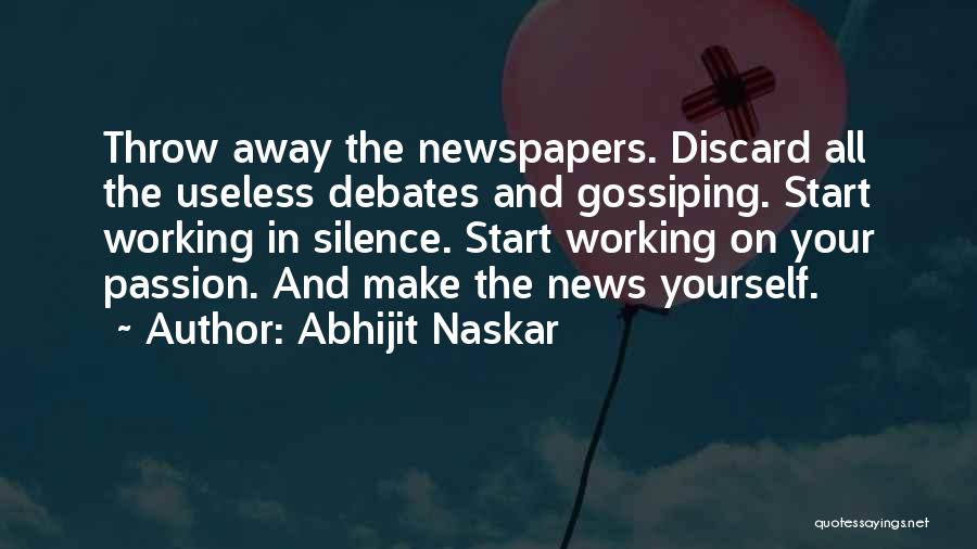 Gossiping Quotes By Abhijit Naskar