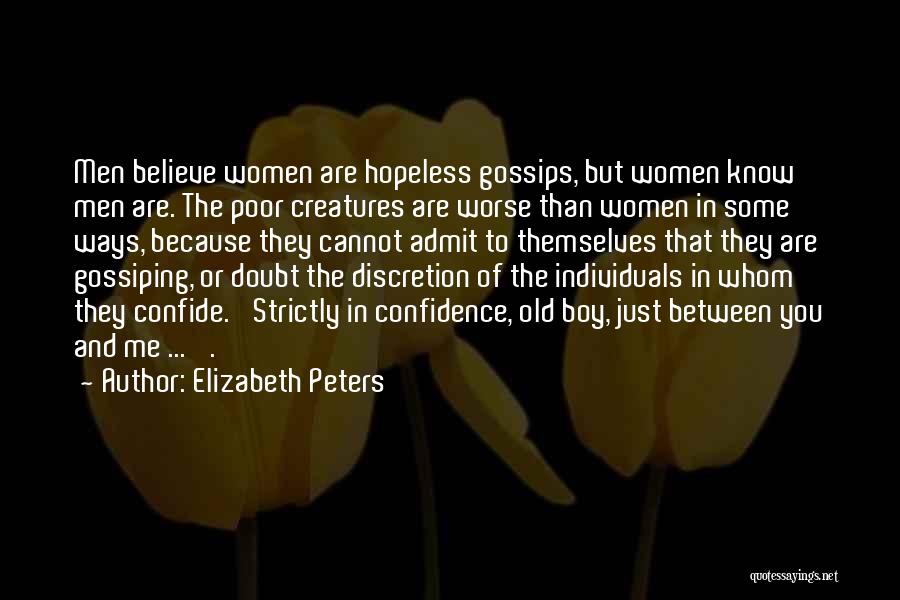 Gossiping Quotes By Elizabeth Peters