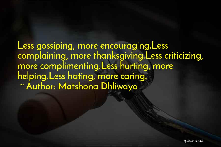 Gossiping Quotes By Matshona Dhliwayo