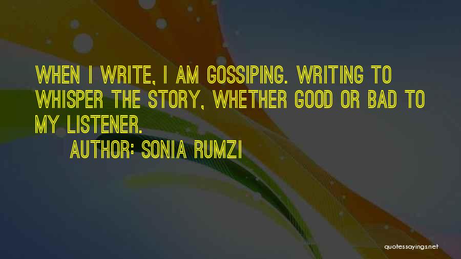 Gossiping Quotes By Sonia Rumzi