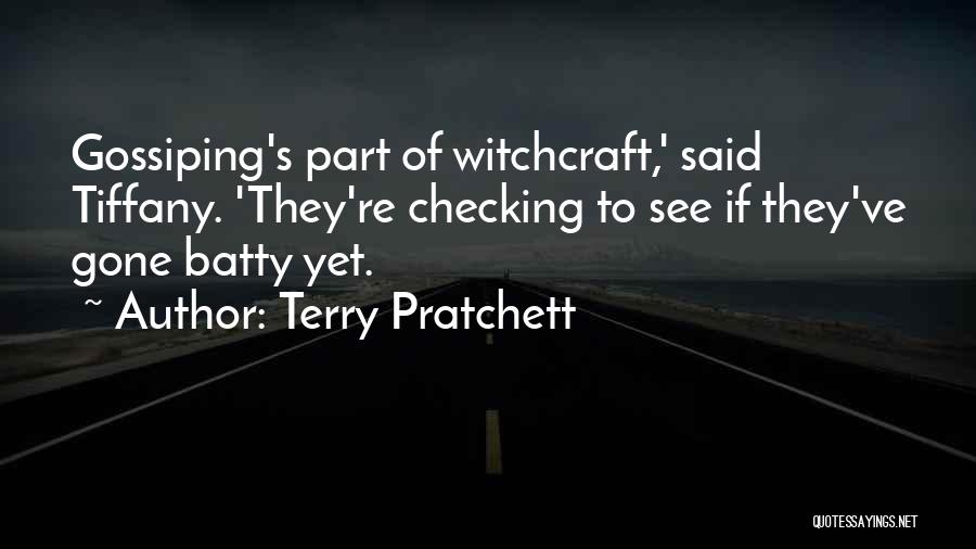 Gossiping Quotes By Terry Pratchett