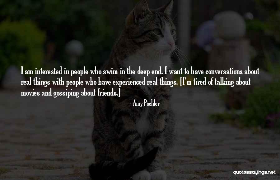 Gossiping With Friends Quotes By Amy Poehler Gossiping With Friends Quotes By Amy Poehler