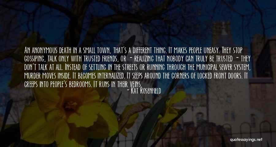 Gossiping With Friends Quotes By Kat Rosenfield Gossiping With Friends Quotes By Kat Rosenfield