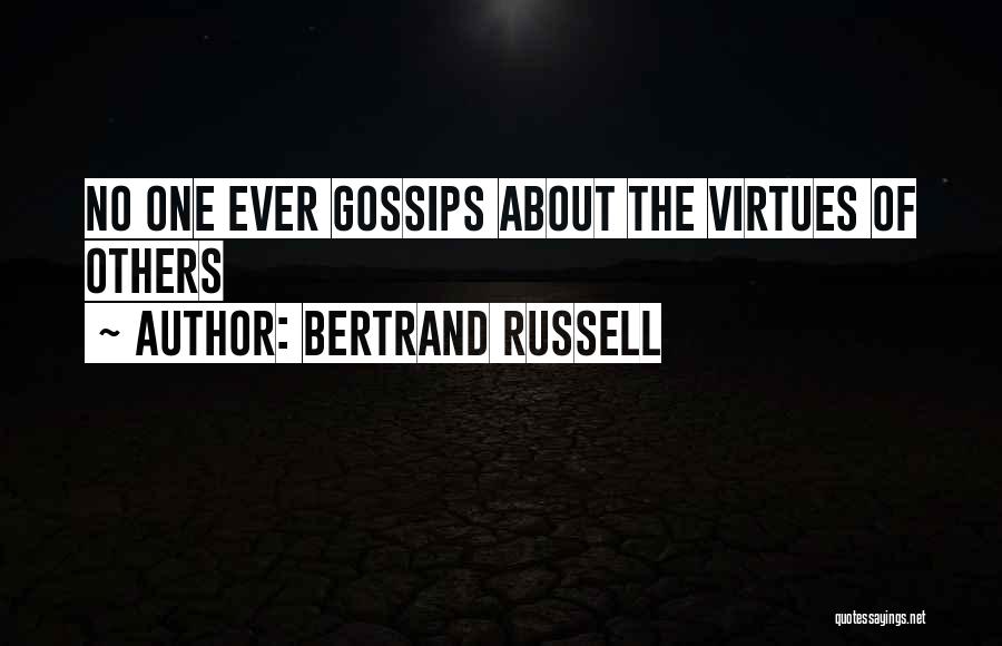 Gossips Quotes By Bertrand Russell