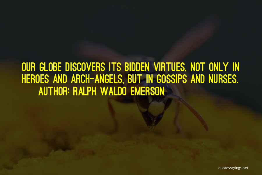 Gossips Quotes By Ralph Waldo Emerson