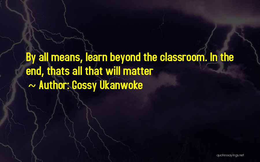 Gossy Ukanwoke Quotes 2049726
