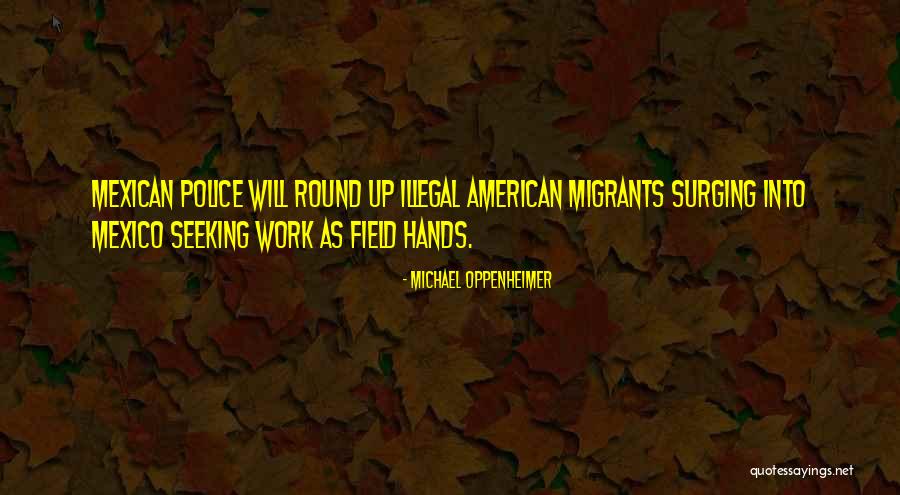 Gostou Mercadolivre Quotes By Michael Oppenheimer Gostou Mercadolivre Quotes By Michael Oppenheimer