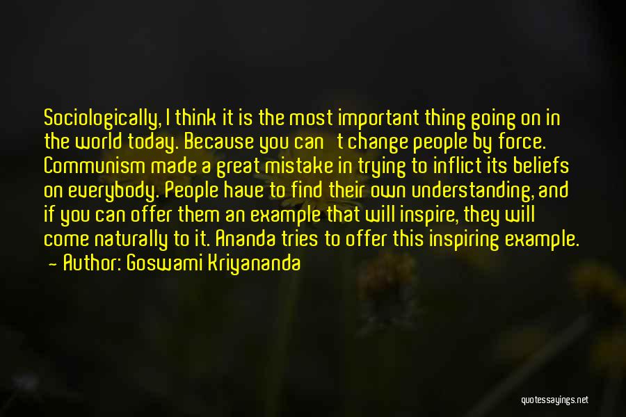 Goswami Kriyananda Quotes 1064132