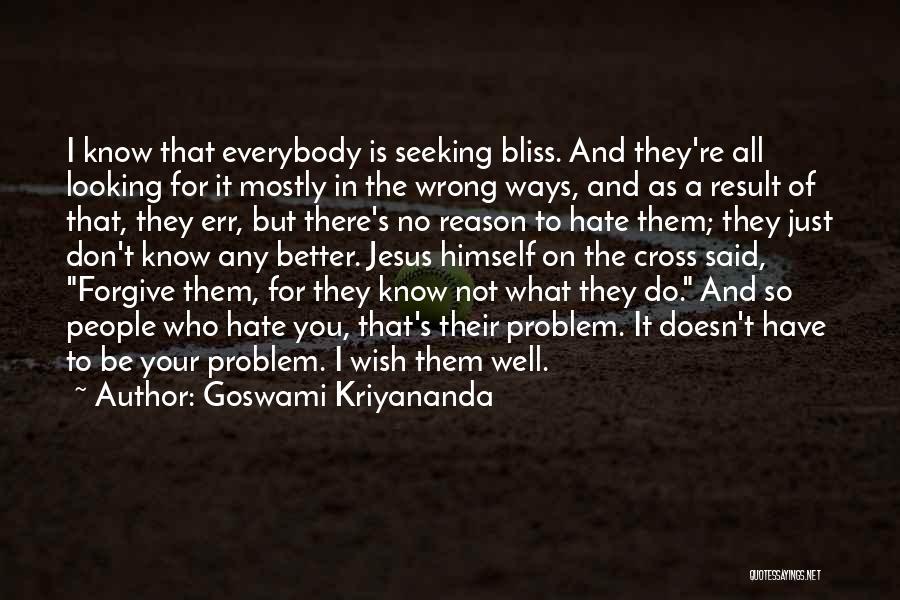 Goswami Kriyananda Quotes 1449943 Goswami Kriyananda Quotes 1449943