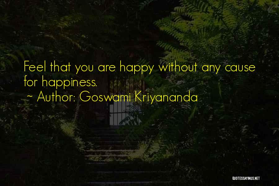 Goswami Kriyananda Quotes 1468454