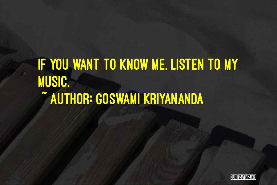 Goswami Kriyananda Quotes 1632932