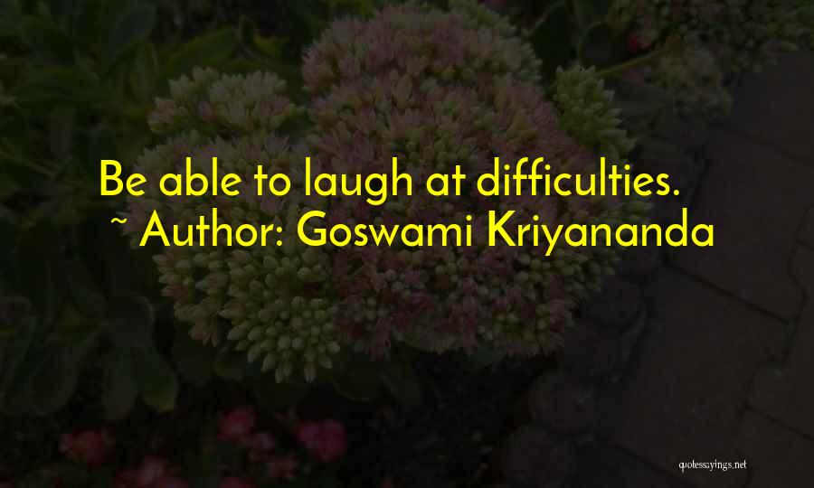 Goswami Kriyananda Quotes 165270