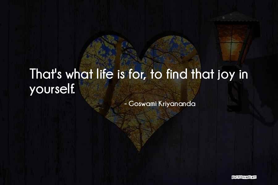 Goswami Kriyananda Quotes 1669669