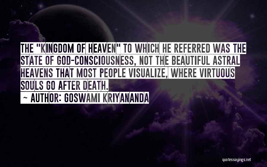 Goswami Kriyananda Quotes 1694201