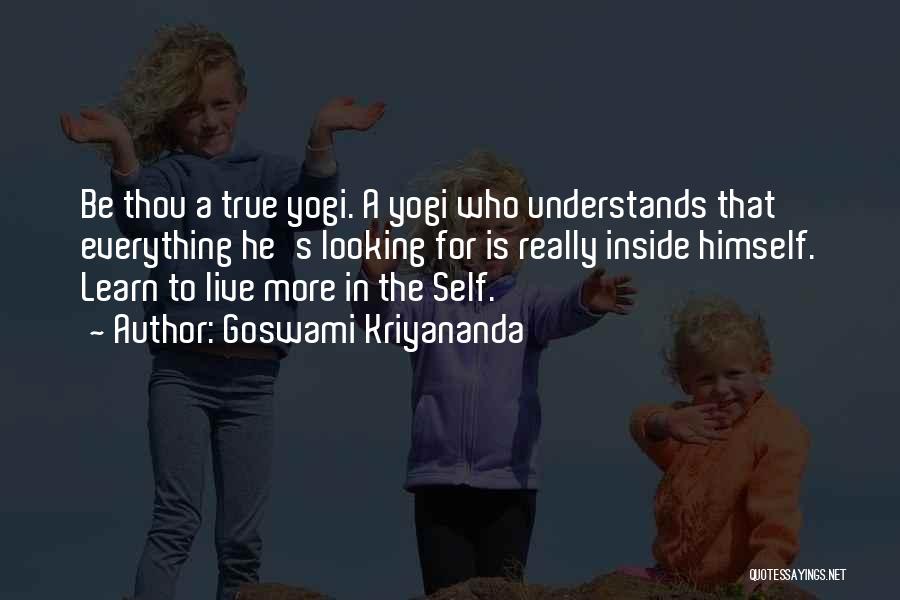 Goswami Kriyananda Quotes 1893757 Goswami Kriyananda Quotes 1893757