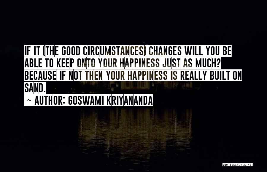 Goswami Kriyananda Quotes 1941985