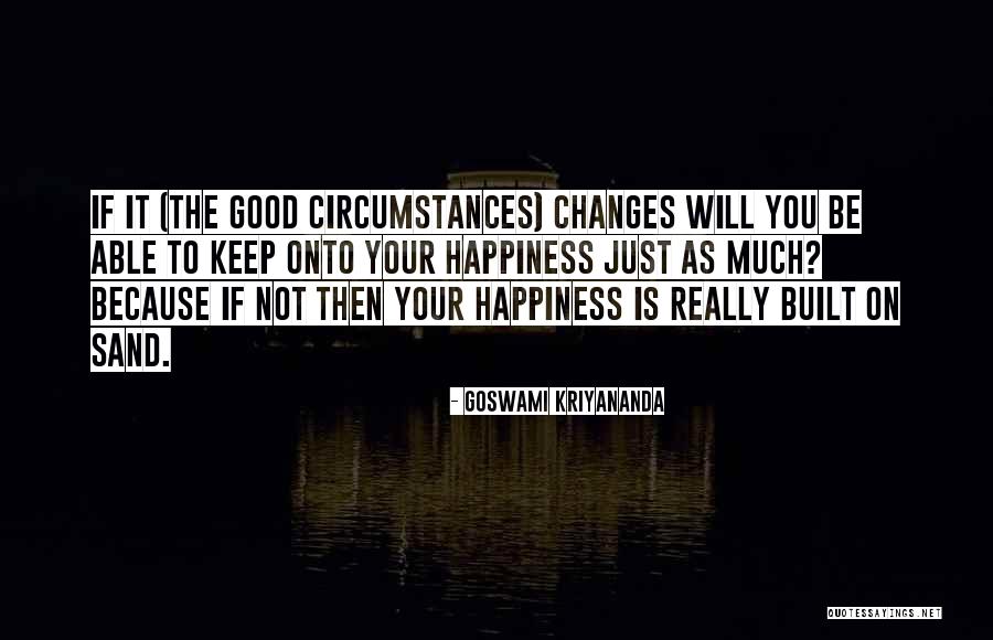Goswami Kriyananda Quotes 1941985 Goswami Kriyananda Quotes 1941985
