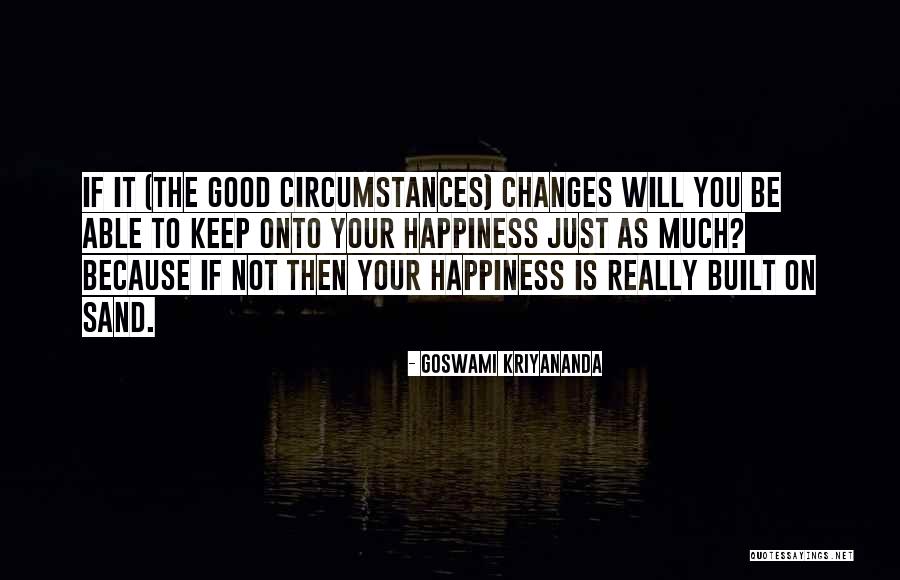 Goswami Kriyananda Quotes 1941985