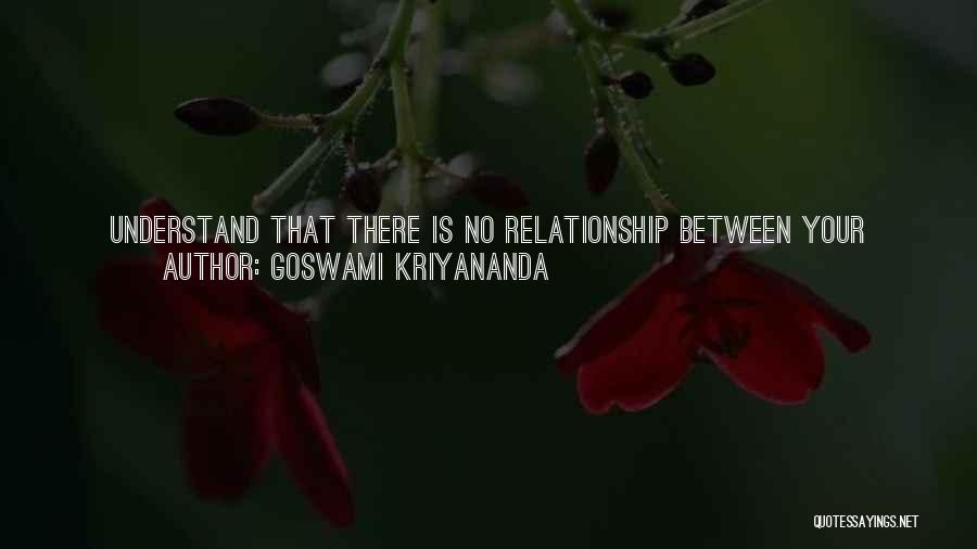 Goswami Kriyananda Quotes 2147497