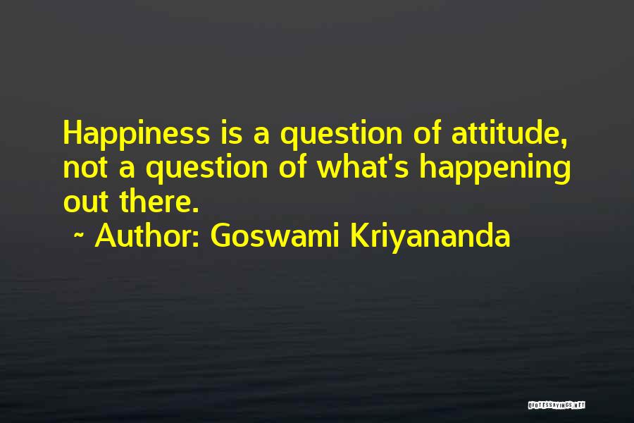 Goswami Quotes By Goswami Kriyananda