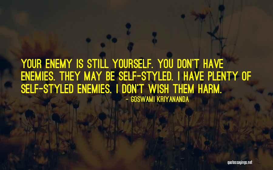 Goswami Quotes By Goswami Kriyananda Goswami Quotes By Goswami Kriyananda