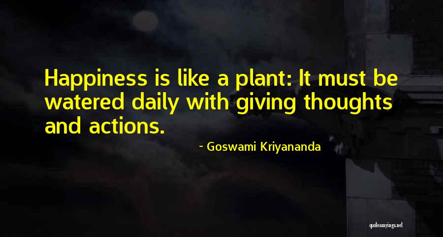 Goswami Quotes By Goswami Kriyananda