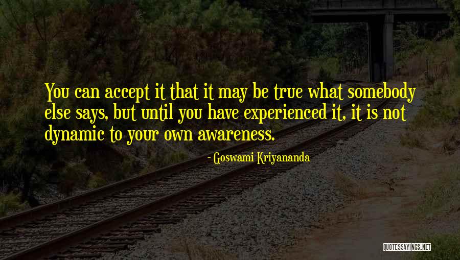 Goswami Quotes By Goswami Kriyananda