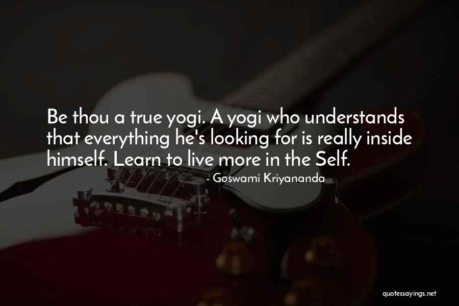 Goswami Quotes By Goswami Kriyananda