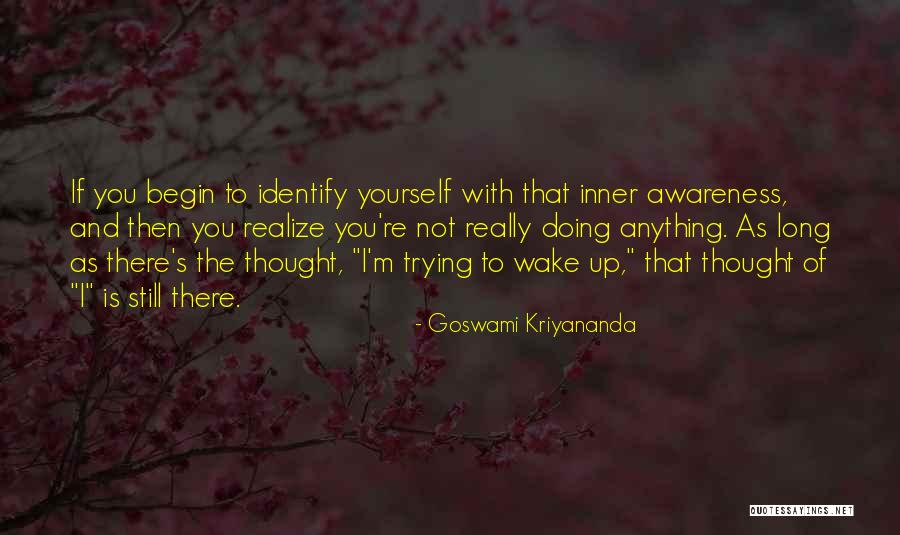 Goswami Quotes By Goswami Kriyananda