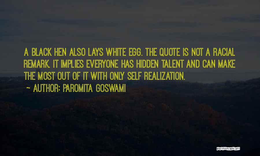 Goswami Quotes By Paromita Goswami