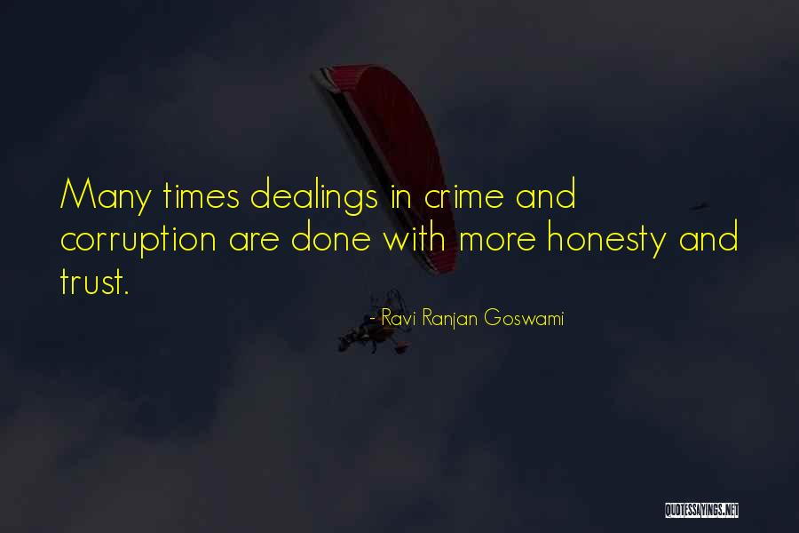 Goswami Quotes By Ravi Ranjan Goswami