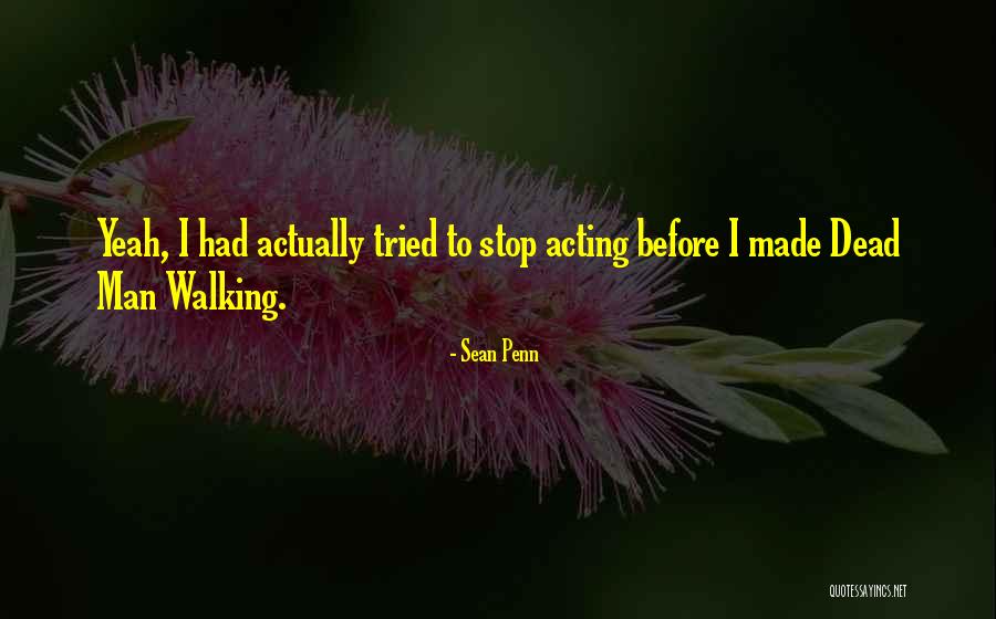 Goswin De Fierlant Quotes By Sean Penn Goswin De Fierlant Quotes By Sean Penn