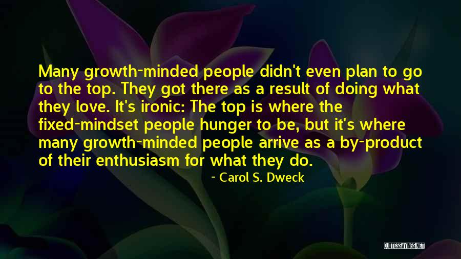 Got A Plan Quotes By Carol S. Dweck Got A Plan Quotes By Carol S. Dweck