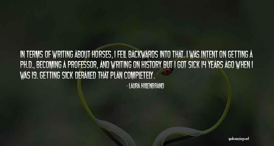 Got A Plan Quotes By Laura Hillenbrand