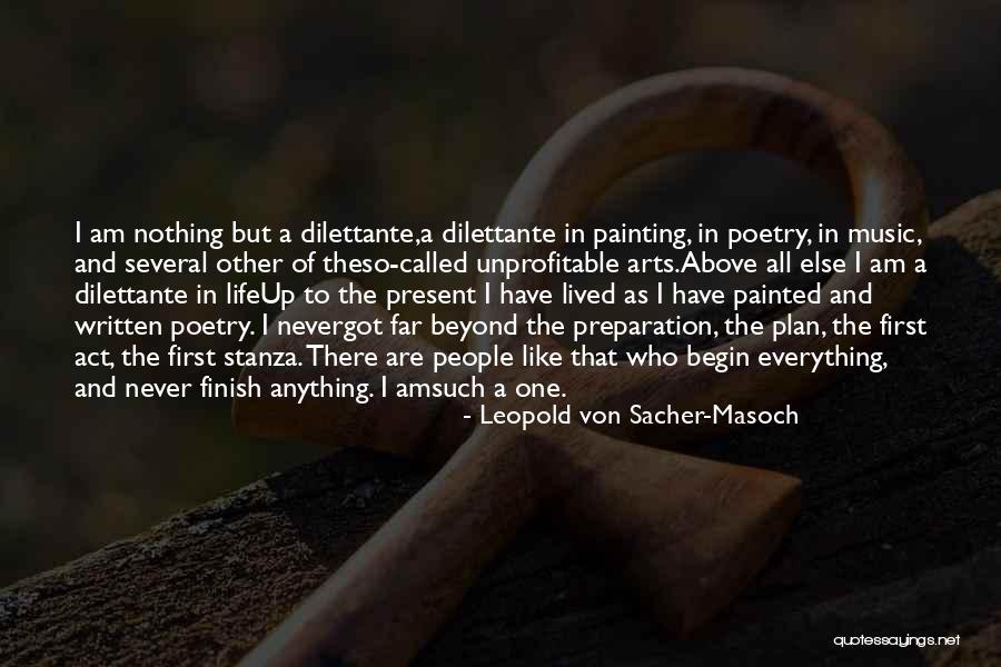 Got A Plan Quotes By Leopold Von Sacher-Masoch