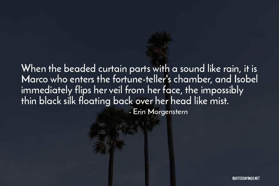 Got Beaded Quotes By Erin Morgenstern Got Beaded Quotes By Erin Morgenstern