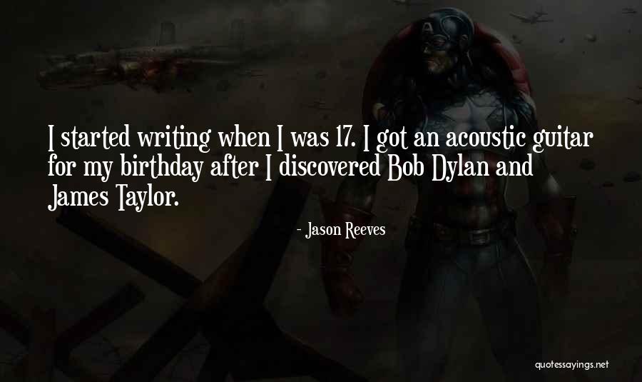 Got Birthday Quotes By Jason Reeves Got Birthday Quotes By Jason Reeves