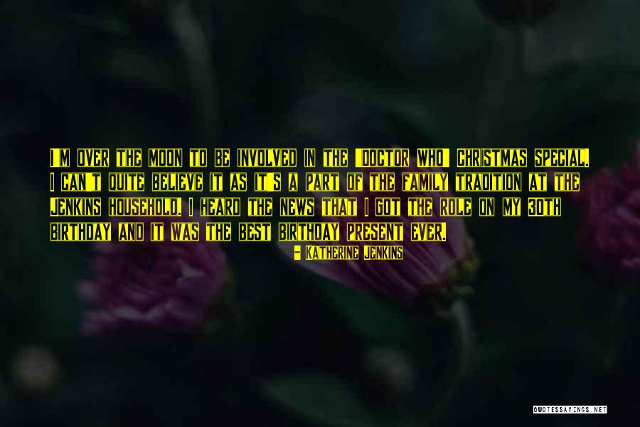 Got Birthday Quotes By Katherine Jenkins Got Birthday Quotes By Katherine Jenkins