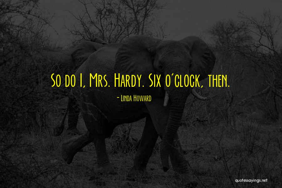 Got Bronn Quotes By Linda Howard Got Bronn Quotes By Linda Howard