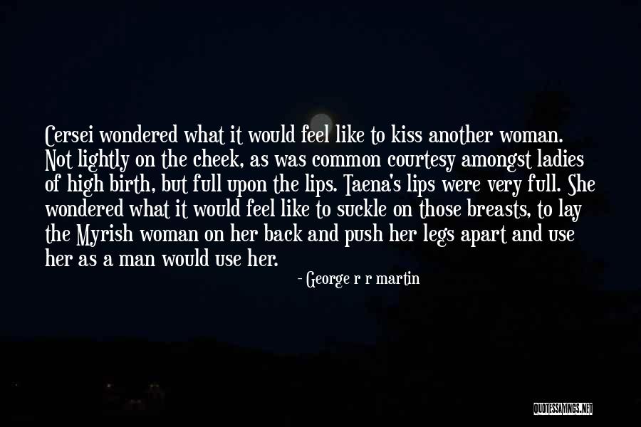 Got Cersei Quotes By George R R Martin Got Cersei Quotes By George R R Martin