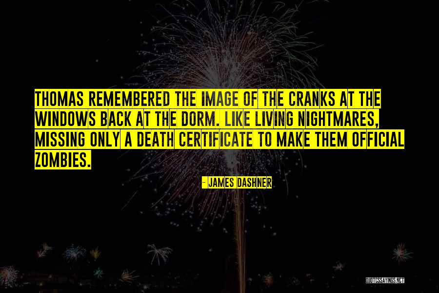 Got Certificate Quotes By James Dashner Got Certificate Quotes By James Dashner