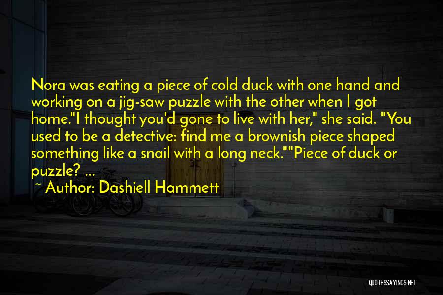 Got Cold Quotes By Dashiell Hammett