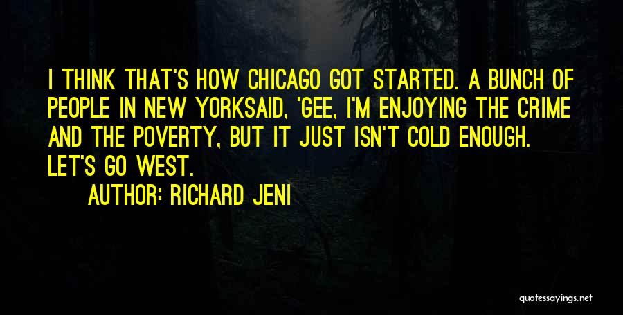 Got Cold Quotes By Richard Jeni