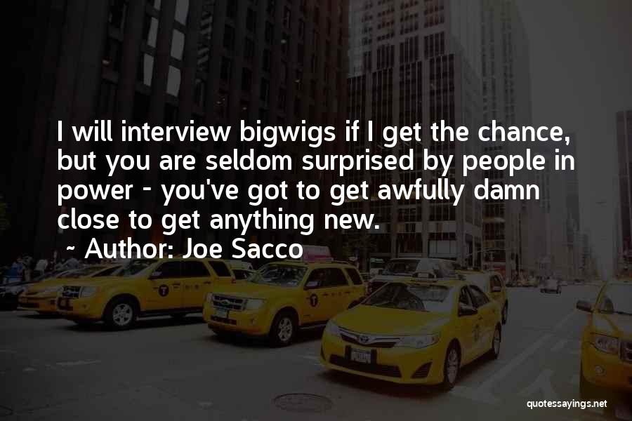 Got Damn Quotes By Joe Sacco
