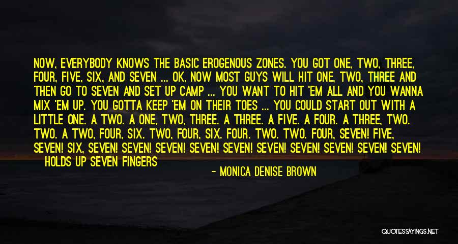 Got Em Quotes By Monica Denise Brown