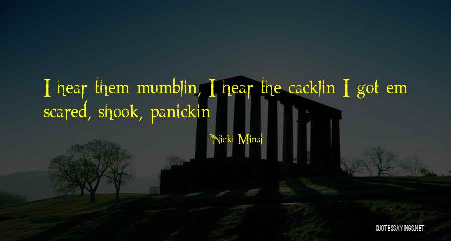 Got Em Quotes By Nicki Minaj