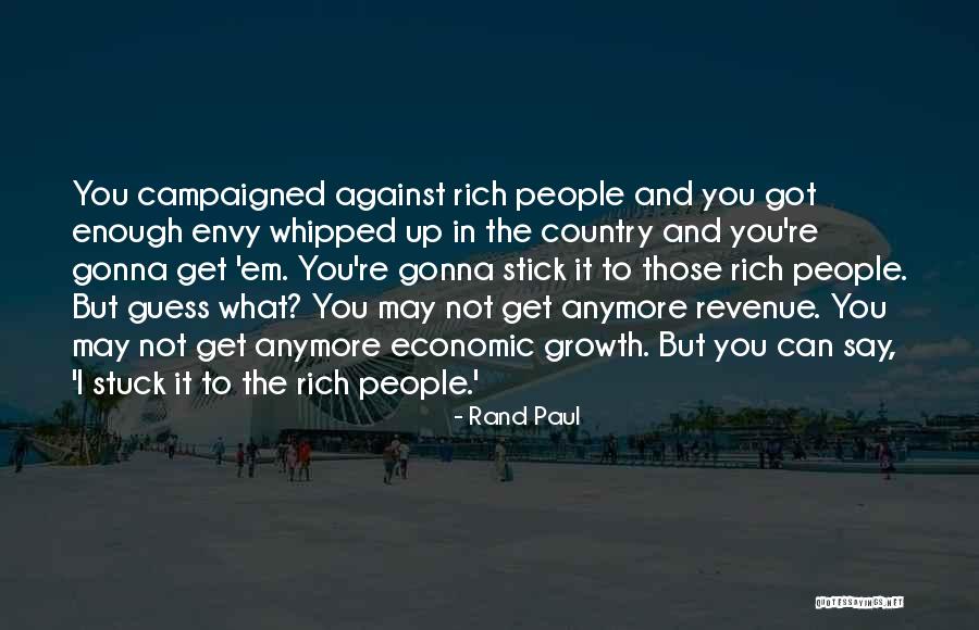 Got Em Quotes By Rand Paul
