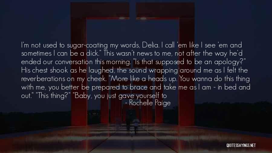Got Em Quotes By Rochelle Paige