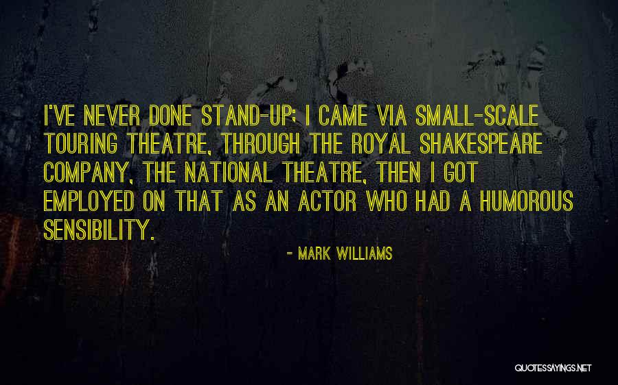 Got Employed Quotes By Mark Williams Got Employed Quotes By Mark Williams